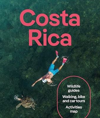 Lonely Planet Costa Rica 2026 Edition